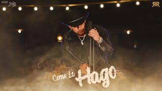 Richard Rodriguez - Como Le Hago [Official Video]