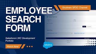 Employee Search Form In Salesforce LWC | Shubham SFDC #salesforcedevelopers #salesforcecareer