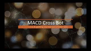 MACD Cross cBOT for cTrader