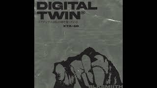 DIGITAL TWIN - BLKSMIITH (FULL ALBUM)