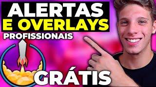 COMO CRIAR E CONFIGURAR ALERTAS E OVERLAYS PROFISSIONAIS GRÁTIS - STREAMELEMENTS