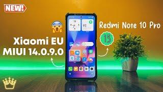 Xiaomi EU MIUI 14.0.9.0 Update | Redmi Note 10 Pro | Android 13 