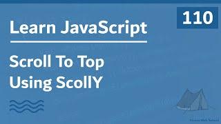 Learn JavaScript In Arabic 2021 - #110 - Scroll To Top Using Y Practice