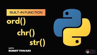 Master ORD & CHR: Python's Secret Conversion Tools! | Python Live Session | #softethics