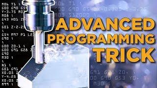 G & M Code - Advanced Manual Programming Trick - TITANS of CNC Vlog #51