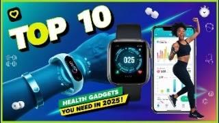  Top 10 Game-Changing Health Gadgets and Apps You NEED in 2025! | Fitness Trackers & More 