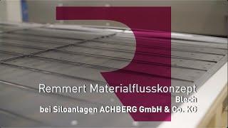 Remmert Case Study - Blechautomation - bei Siloanlagen ACHBERG (German)