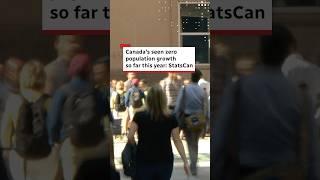 Canada's seen zero population growth so far this year: StatsCan