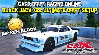 R.I.P. Ken Block ️ | Black Jack X22 Ultimate Drift Setup - CarX Drift Racing Online