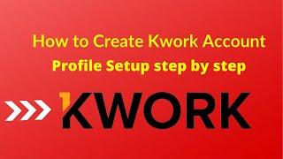 How to create Kwork account| Kwork account create| Fiverr alternate | Best Freelancing platform