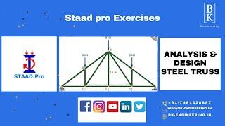 Staadpro  Practice Excercise 1 |  Analysis & design steel truss  | Civil | BK Engineering