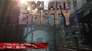 You Are Empty / Gameplay PC / 1080p 60fps HD