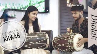 Dekha Ek Khawab Dholak Cover By Mona Chopra And Mukul Chopra | Vasuki Fusions | Amitabh Bachchan