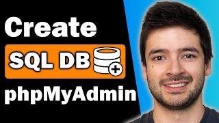 How to Create SQL Database | SQL & phpMyAdmin Tutorial