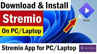 Download Stremio | How To Install Stremio on Windows and macOS | How To Install Stremio on Laptop