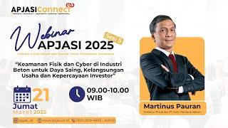 Keamanan Industri Beton: Meningkatkan Daya Saing dan Kepercayaan Investor - Webinar APJASI Sesi 5