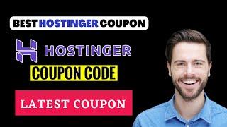 Hostinger Coupon Code 2025 | GET MAXIMUM Hostinger Coupon Code