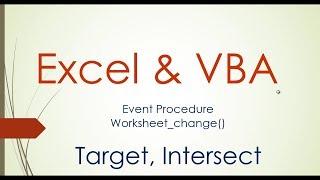 Worksheet change event Excel VBA