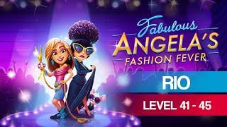 Fabulous: Angela's Fashion Fever (Rio: Level 41 - 45)