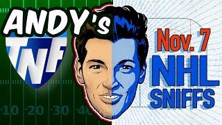 Andy's Best NFL + NHL Sniffs, Picks & Pirate Parlays 11/7/24 | TNF Bengals-Ravens