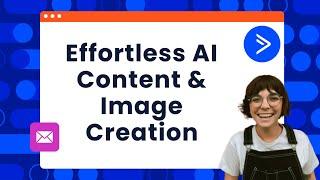 Effortless AI Content & Image Generation in ActiveCampaign