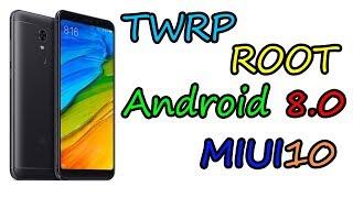 Xiaomi Redmi 5 Plus Установка TWRP Mi Flash Android 8 Oreo MIUI 10 Root Magisk Прошивка Flashing