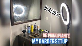 MI SETUP DE BARBERO CON 16 AÑOS!!(PRINCIPIANTE)/ 16 YEARS OLD BARBER SETUP AS A BEGINNER!! 2021