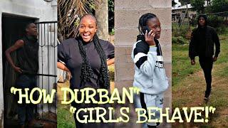 iGwinya Lika Baby - How Durban Girls Behave (Episode 1)