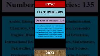 FPSC Lecturer Jobs 2023 #|jobs #EducationalForum