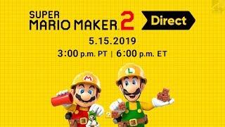 Super Mario Maker 2 Direct Coming TOMORROW!