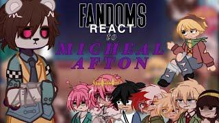 Fandoms react to Michael afton !! ( repost with audio )