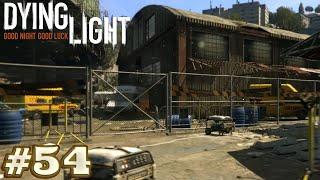 Dying Light #54 | Склад химикатов.