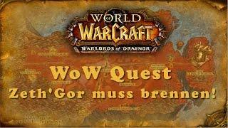 WoW Quest: Zeth'Gor muss brennen!