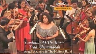 Copland: At The River / Trad: Shenandoah | Angel Azzarra & The Heifetz Band