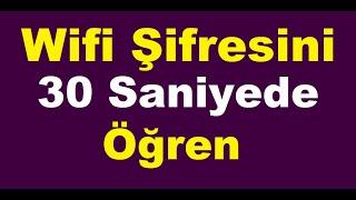 wifi şifresini nasıl görebilirim