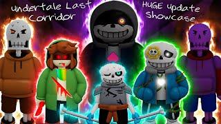 THIS GAME GOT HUGE UPDATE! Undertale Last Corridor All New Characters and Reworks Showcase