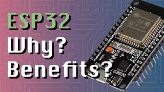 Why ESP32's Are The Best Microcontrollers (ESP32 + Arduino series)