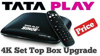 Tata Play 4K Set Top Box Upgrade // Tata Play Android Set Top Box Upgrade price