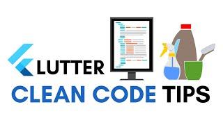 5 Flutter Clean Code Tips That You Need