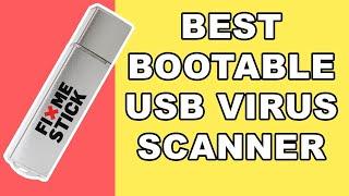 The Best Bootable USB Virus Scanner