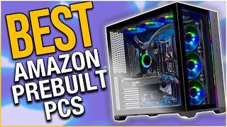 Best Prebuilt Gaming PCs from Amazon in 2024 (AUGUST DEALS!) 