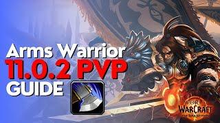 Arms Warrior The War Within PvP Guide - Season 1