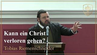 Kann ein Christ verloren gehen? (Johannes 10, 22-31) - Tobias Riemenschneider