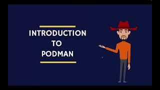 Introduction To Podman