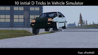 8 Initial D Tricks in Vehicle Simulator (Roblox)