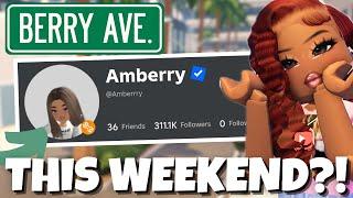 NEW BERRY AVENUE UPDATE *THIS WEEKEND??*