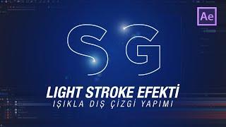 After Effects | LIGHT STROKE Efekti (Işıkla Dış Çizgi Yapımı)