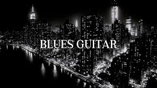 Chill Blues Guitar & Smooth Jazz Ballads  Music For Relaxing, Calm Evenings & Stress free Nights