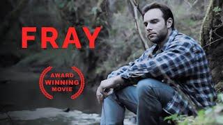 Fray | AWARD WINNING MOVIE