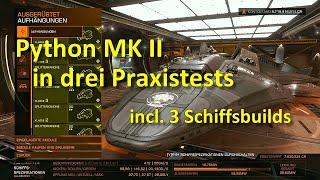 Elite Dangerous Odyssey: LP#67 - Python MK II in 3 Praxistests - incl. 3 Schiffsbuild uvm..